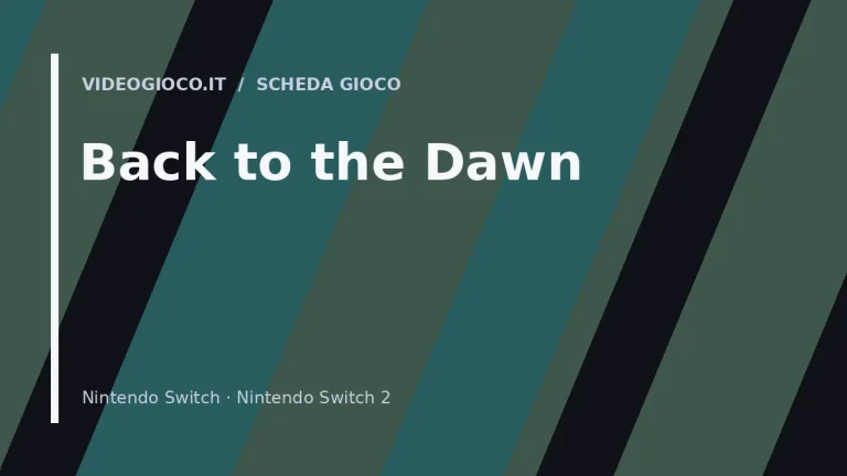 Visual grafico originale Videogioco.it utilizzato come copertina per il gioco Back to the Dawn.