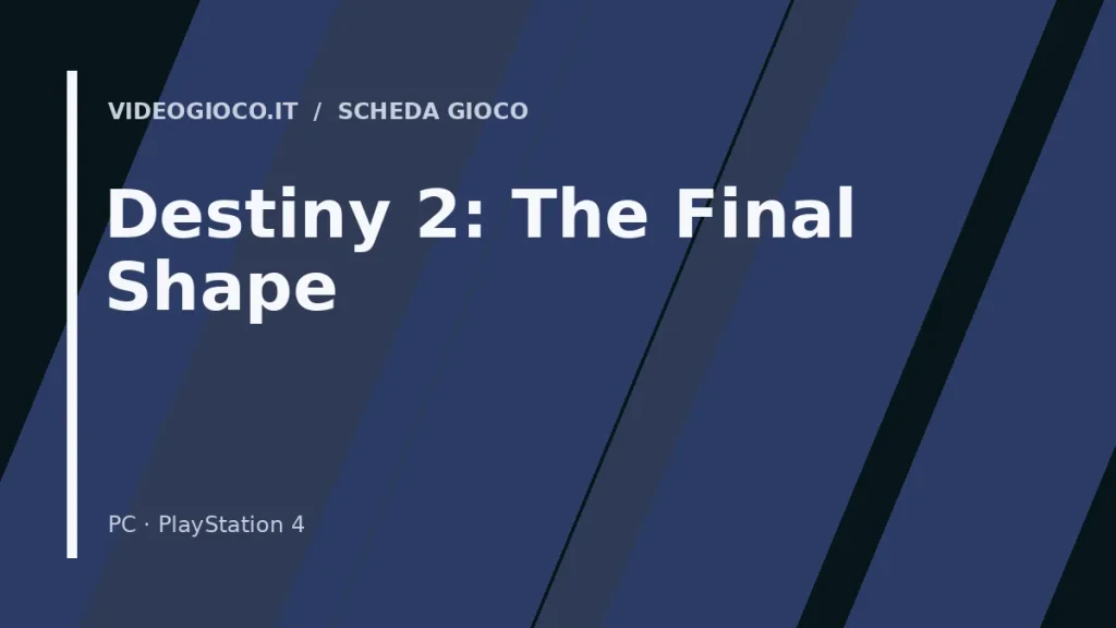 Copertina di Destiny 2: The Final Shape: visual grafico originale di proprietà di Videogioco.it
