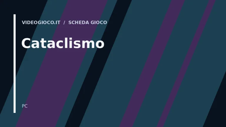 Copertina del videogioco Cataclismo: visual grafico originale di Videogioco.it