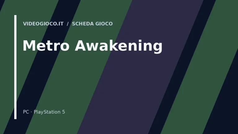 Visual grafico originale di Videogioco.it dedicata al gioco Metro Awakening.