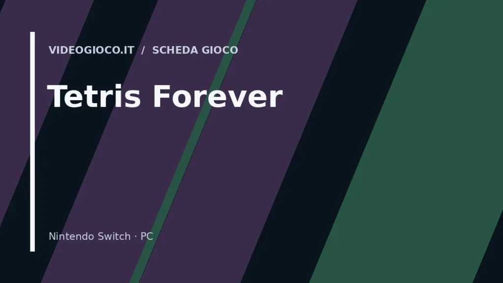 Visual grafica originale di Videogioco.it per il videogioco Tetris Forever