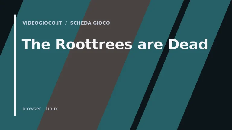 Visual grafico originale Videogioco.it per The Roottrees are Dead