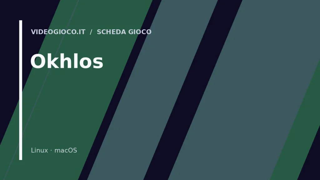 Visual grafico originale Videogioco.it per il videogioco Okhlos
