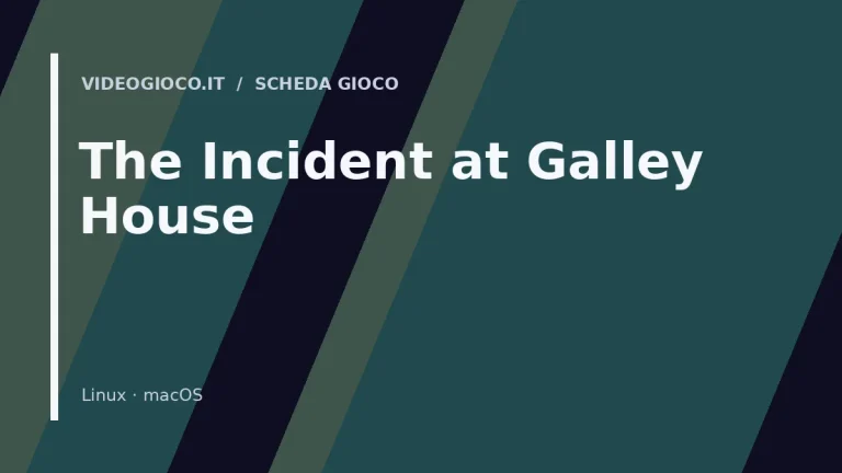 Copertina originale Videogioco.it per il videogioco The Incident at Galley House.