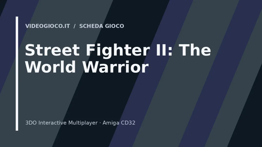 Visual grafico originale Videogioco.it dedicato al gioco Street Fighter II: The World Warrior.