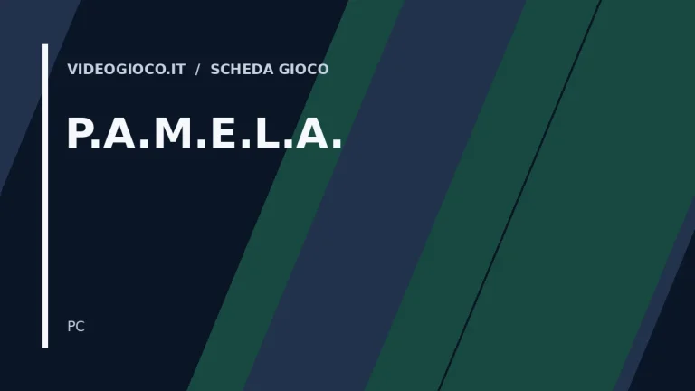 Visual grafico originale di Videogioco.it per P.A.M.E.L.A., utilizzato come copertina della scheda del gioco.