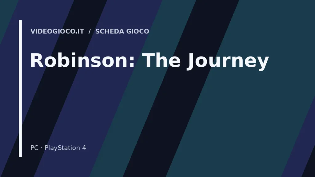 Visual grafico originale Videogioco.it per il gioco Robinson: The Journey.