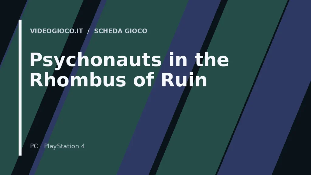 Visual grafico originale di Videogioco.it per Psychonauts in the Rhombus of Ruin, utilizzato come copertina della scheda del gioco.