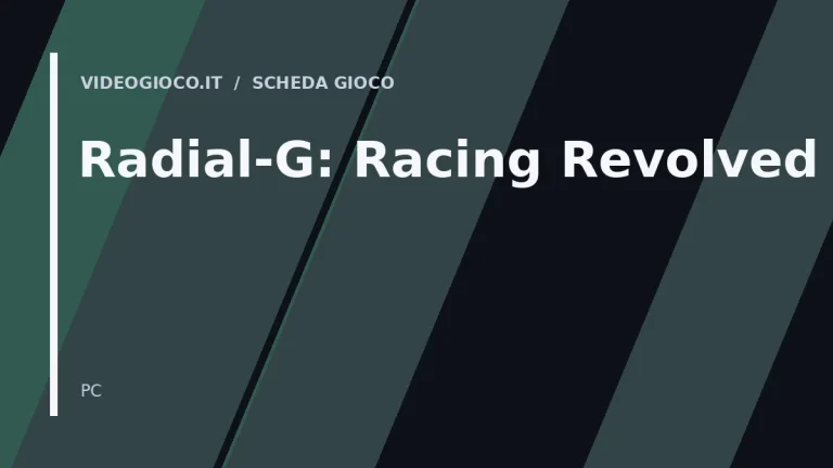 Copertina del videogioco Radial-G: Racing Revolved con visual grafico originale Videogioco.it